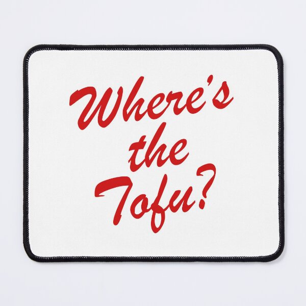 Item preview, Wheres The Tofu designed and sold by thomasesmith.