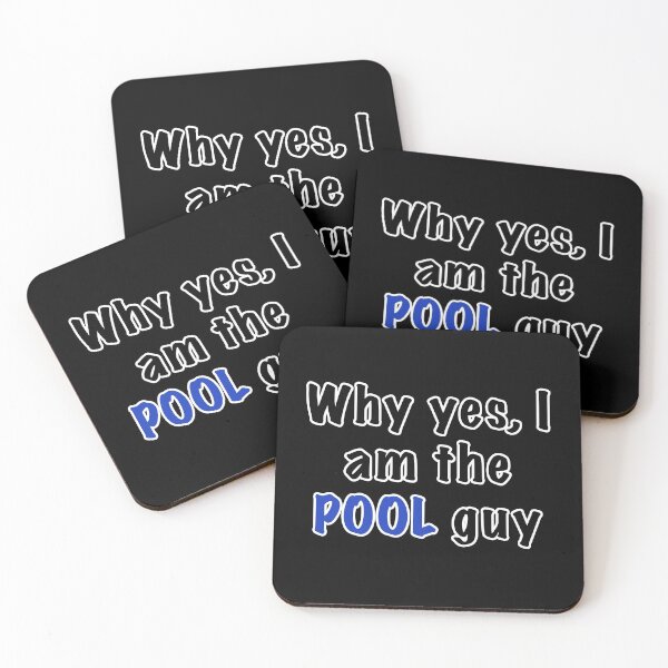 Item preview, Why yes i am the pool guy designed and sold by Dinashop.