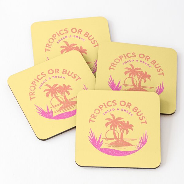 Item preview, Tropics Or Bust #Need A Break (Pink) designed and sold by CreativeSoul7.
