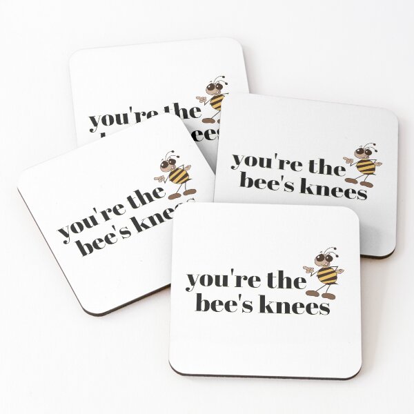 Item preview, You're the Bee's Knees designed and sold by Martini-Four.