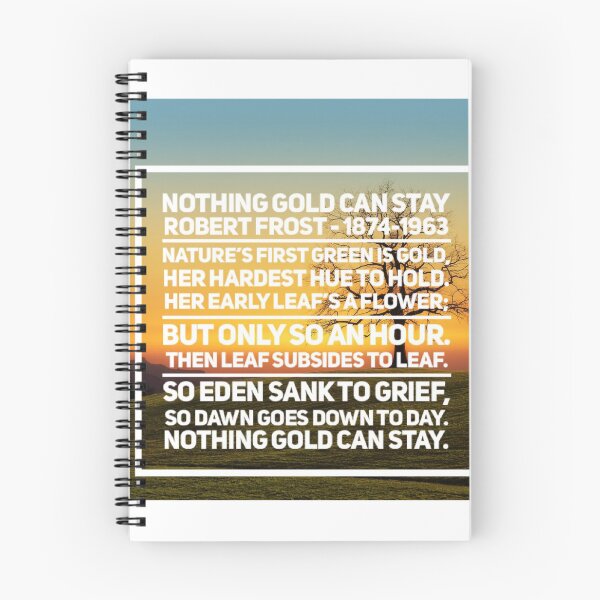 Item preview, Nothing Gold Can Stay-Robert Frost designed and sold by SerenityPax.