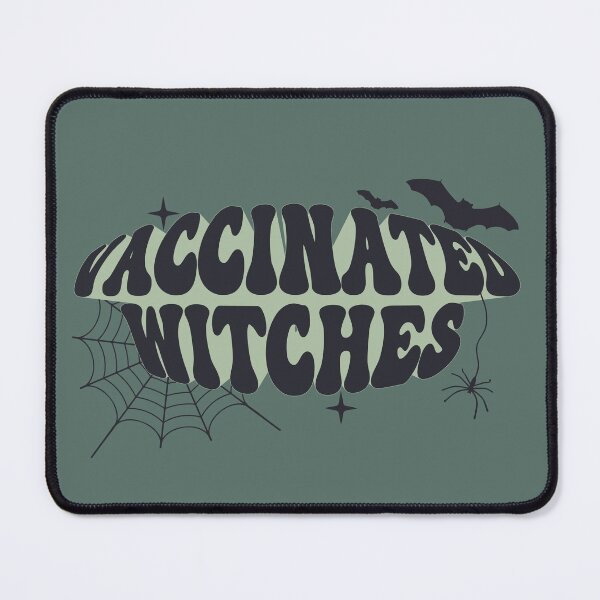 Item preview, Vaccinated Witches designed and sold by Kathleen Creative.