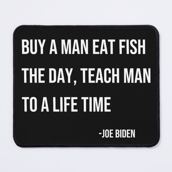 Item preview, Buy a man eat fish the day teach man to a life time shirt designed and sold by Benchamart.