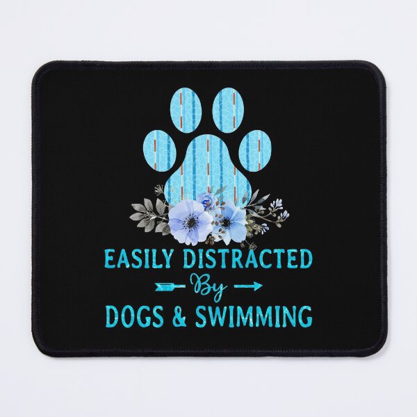 Item preview, EASILY DISTRACTED BY DOGS AND SWIMMING designed and sold by Landesign.