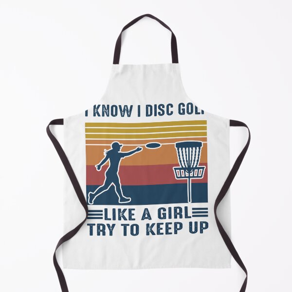 Item preview, Disc Golf_ Golf Like A Girl Try To Keep Up designed and sold by Landesign.