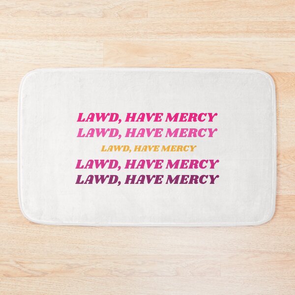 Item preview, Lawd, Have Mercy! designed and sold by TheUrbanDreamer.
