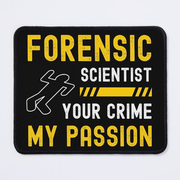 Item preview, Forensic Scientist Forensic Science Week Your Crime My Passion designed and sold by appareltolove.