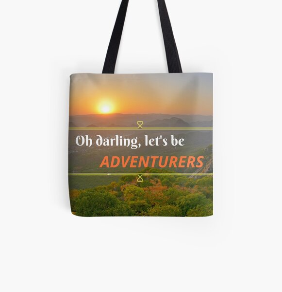 Oh Darling Let's Be Adventurers All Over Print Tote Bag