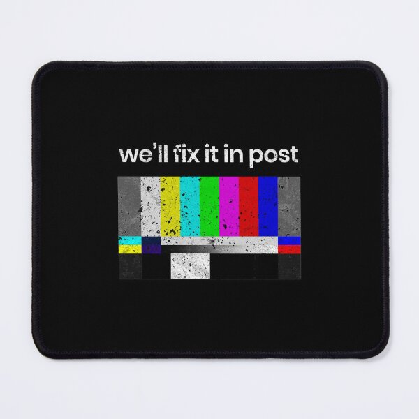 Item preview, Cinematographer Filmmaker Editor Producer Director Film Crew Gift  Well Fix it in Post   designed and sold by quanpho.