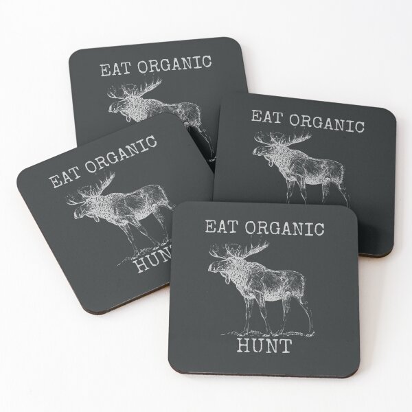 Item preview, EAT ORGANIC HUNT MOOSE HUNTING MOOSE HUNTING 2 designed and sold by TristaBeato.