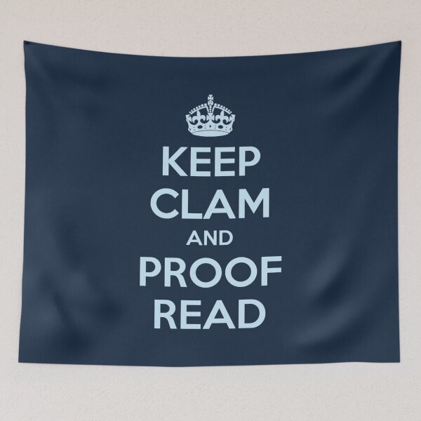 Item preview, English Teacher  Writer Gifts  Keep Clam and Proof Read  Funny Gift Ideas for Teachers and Writers designed and sold by quanpho.