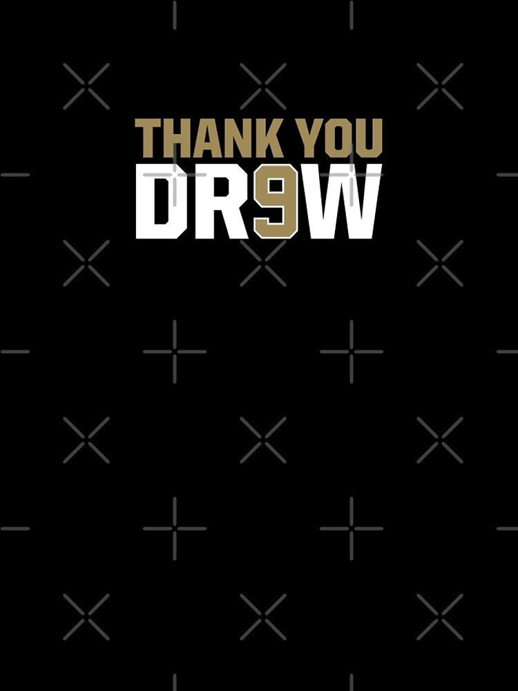 Thank You Drew Brees, Saints, New Orleans, Drew Brees Essential T-Shirt  for Sale by be-claireful