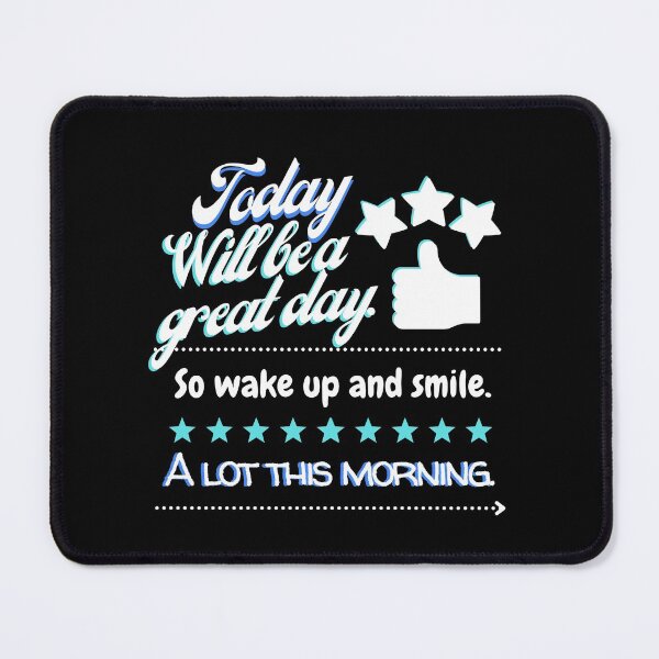 Item preview, Today will be a great day. designed and sold by FabbiLive.