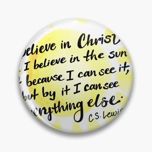 Item preview, C.S. Lewis Quote design 2 designed and sold by csomerlynnrox.