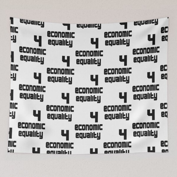 Item preview, 4 Economic Equality designed and sold by PharrisArt.