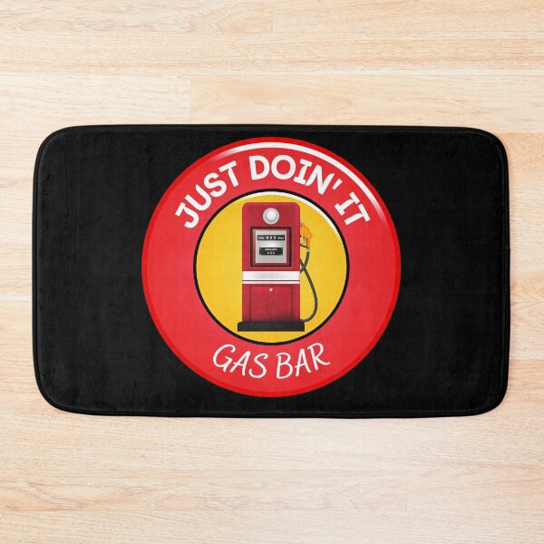 Item preview, Gas bar, Just Doin' It designed and sold by Dreamingnewfie.