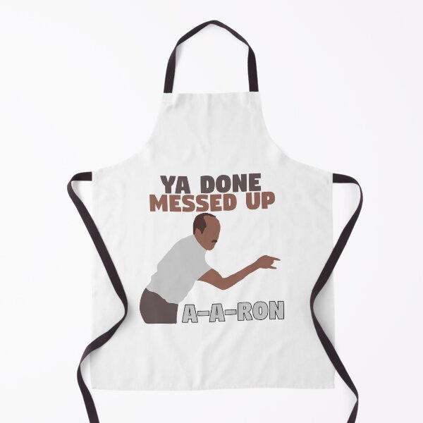 Item preview, Key and Peele - Ya Done Messed up A-A-Ron designed and sold by Shop Deebo.