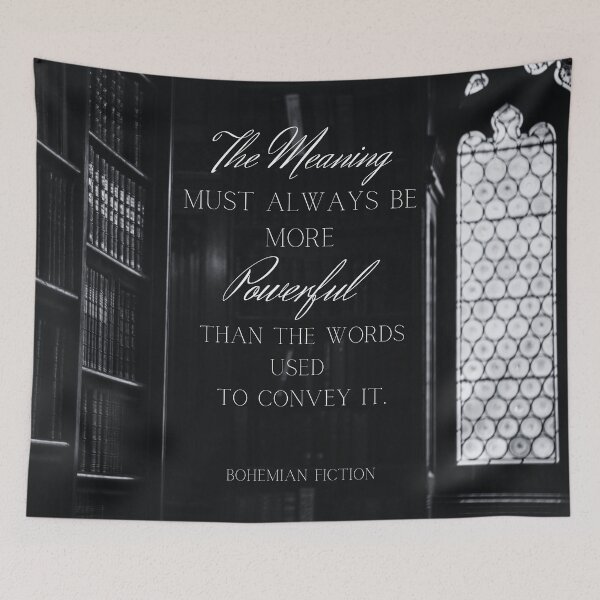 Item preview, Original Quote: The Meaning Must Always Be More Powerful Than The Words Used To Convey It." designed and sold by BohemianFiction.