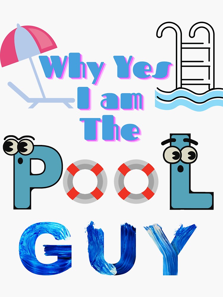 "Why Yes I Am The Pool Guy Retro Vintage Pool Boy Funny Swimming