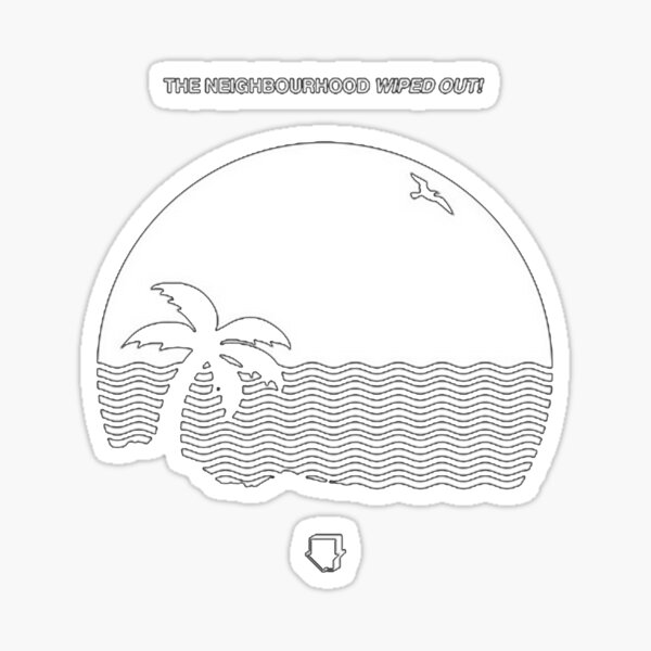 The Neighbourhood Stickers for Sale