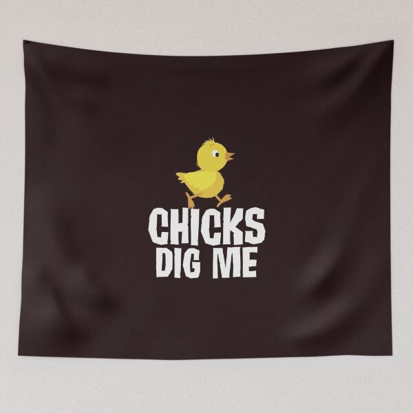 Item preview, Chicks Dig Me designed and sold by AlwaysAwesome.
