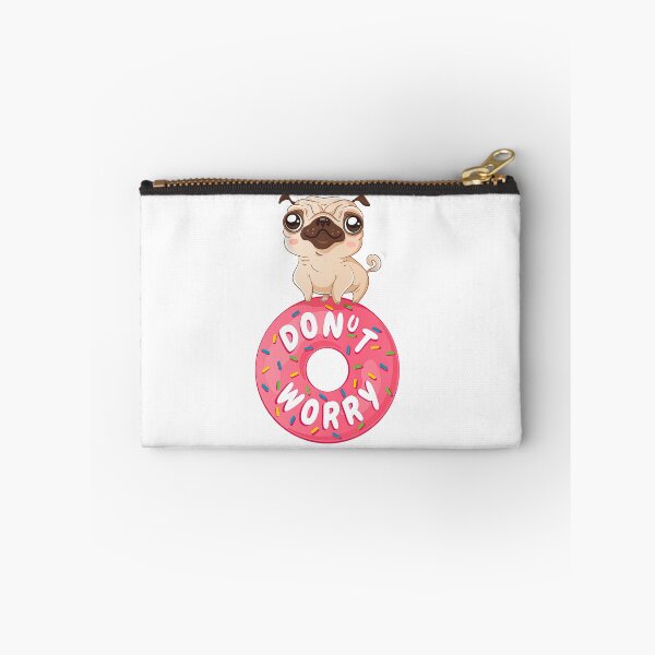 Item preview, Donut Worry Be Happy With Cute Pug, Donut Worry, Kawaii Pug, Donut, Worry designed and sold by graphic-genie.