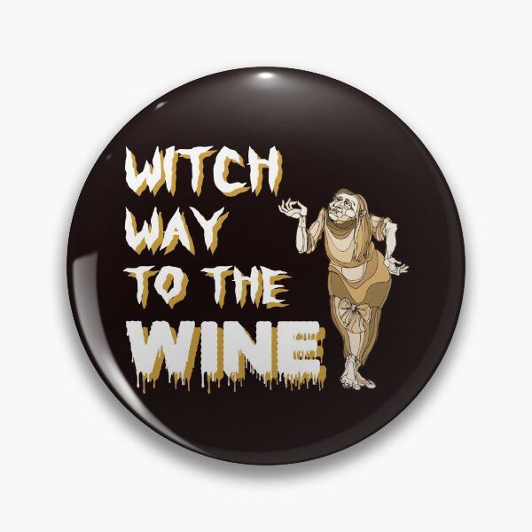 Item preview, WITCH WAY TO THE WINE designed and sold by jmed70.
