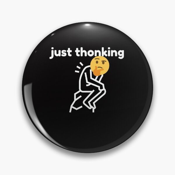 Item preview, Just Thonking designed and sold by Peter Stawicki.