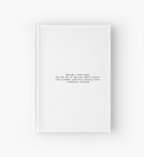 "...home isn't a place. It's a person." -Stephanie Perkins Hardcover Journal