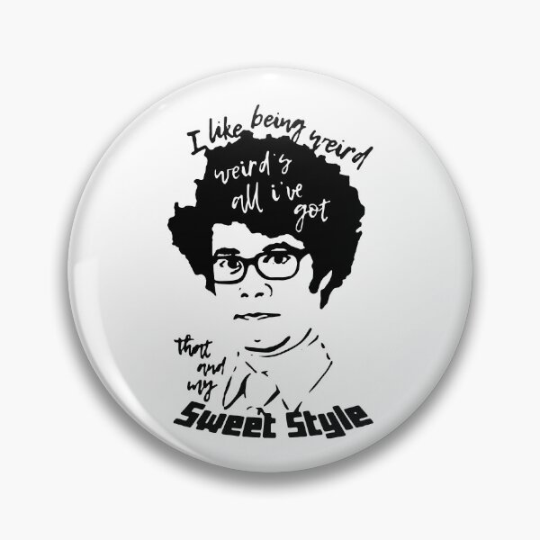 Item preview, I Like Being Weird - Weird's All I've Got That And My Sweet Style designed and sold by JudyDonald3.
