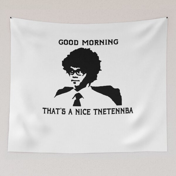 Item preview, Good Morning That's A Nice Tnetennba designed and sold by JudyDonald3.