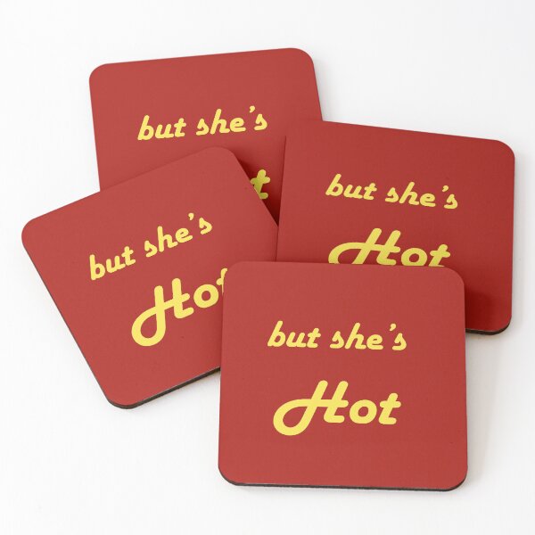 Item preview, But she's hot designed and sold by MaJoShoujo.