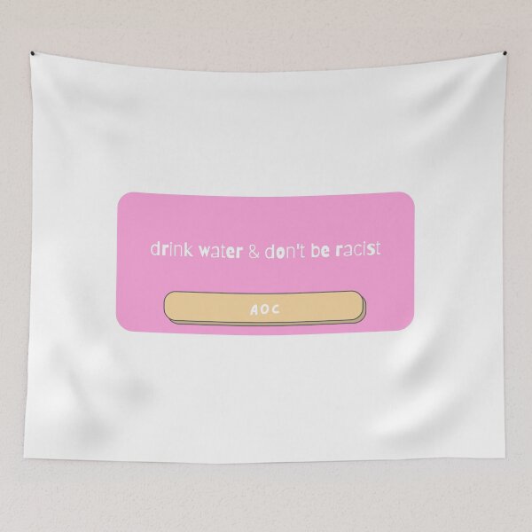 Item preview, drink water&don't be racist designed and sold by Rondeboy.