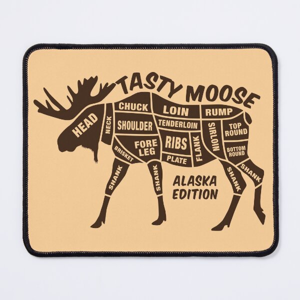 Item preview, Tasty Moose Alaska Edition designed and sold by nadya.
