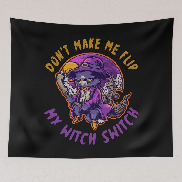 Item preview, Don't Make Me Flip My Witch Switch Halloween Cat designed and sold by Fabvity.