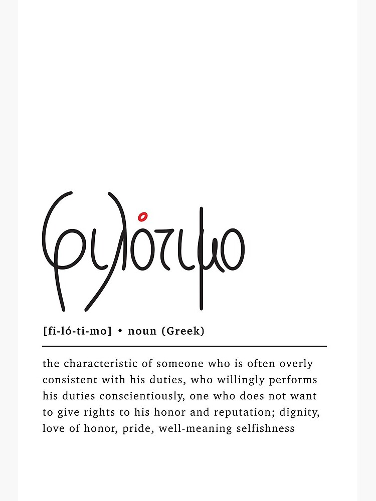 Filotimo Love of Honour Greek Word Definition