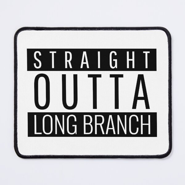 Item preview, Straight Outta Long Branch New Jersey designed and sold by Teelogic.