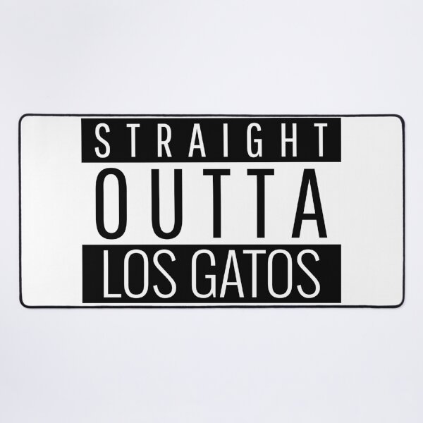 Item preview, Straight Outta Los Gatos California designed and sold by Teelogic.