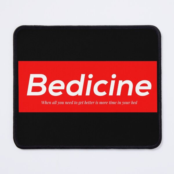 Item preview, Funny Prescription Bedicine-When all you need to get better is more time in bed designed and sold by PincGeneral.