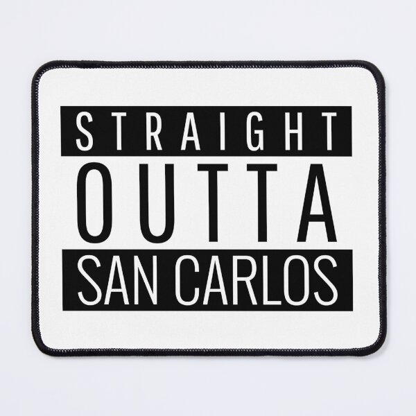 Item preview, Straight Outta San Carlos California  designed and sold by Teelogic.