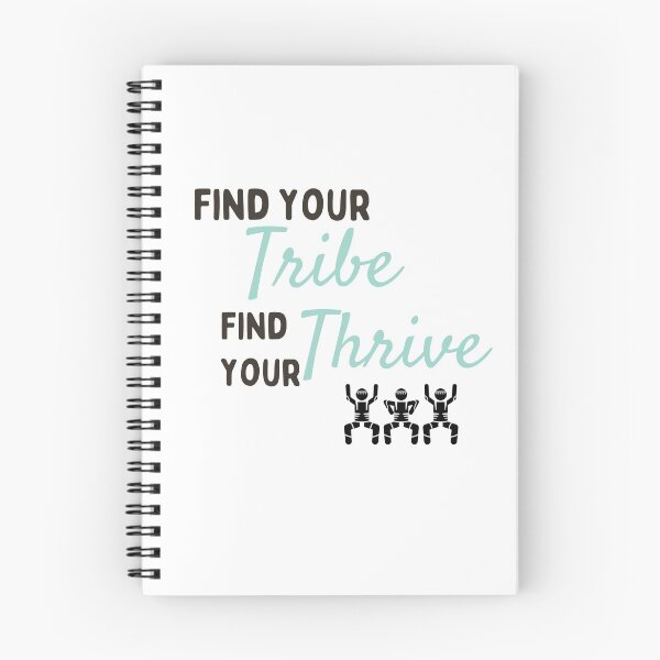 Item preview, Find your Tribe, Find your Thrive designed and sold by Yoyo6980.