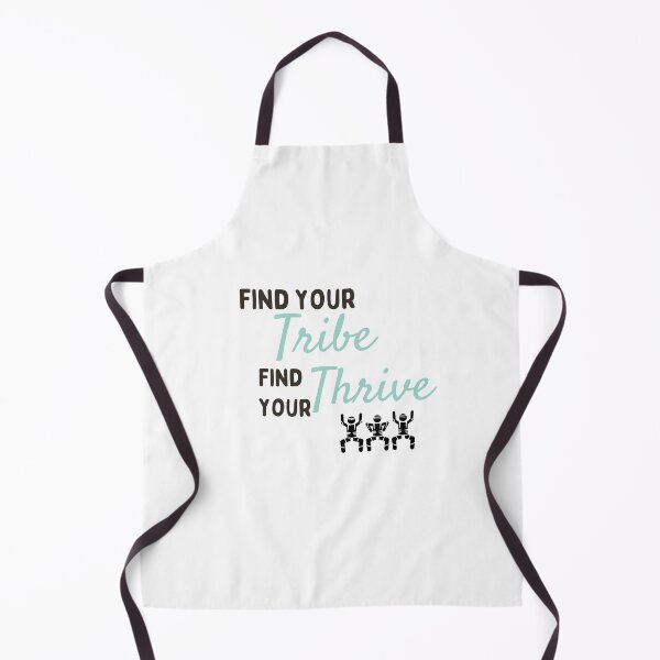 Item preview, Find your Tribe, Find your Thrive designed and sold by Yoyo6980.