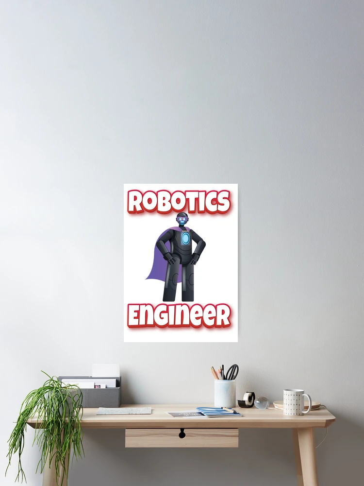 Thumbnail 2 of 3, Poster, Robotics Engineer Superhero designed and sold by ProjectRobotics.