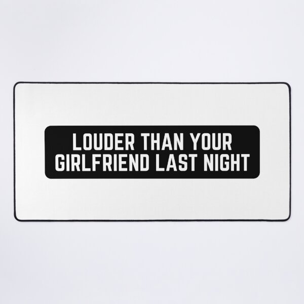 Item preview, Louder Than your Girlfriend Last Night - Cool Motorcycle Or Funny Helmet Stickers And Bikers Gifts Sticker designed and sold by LostTraveller.