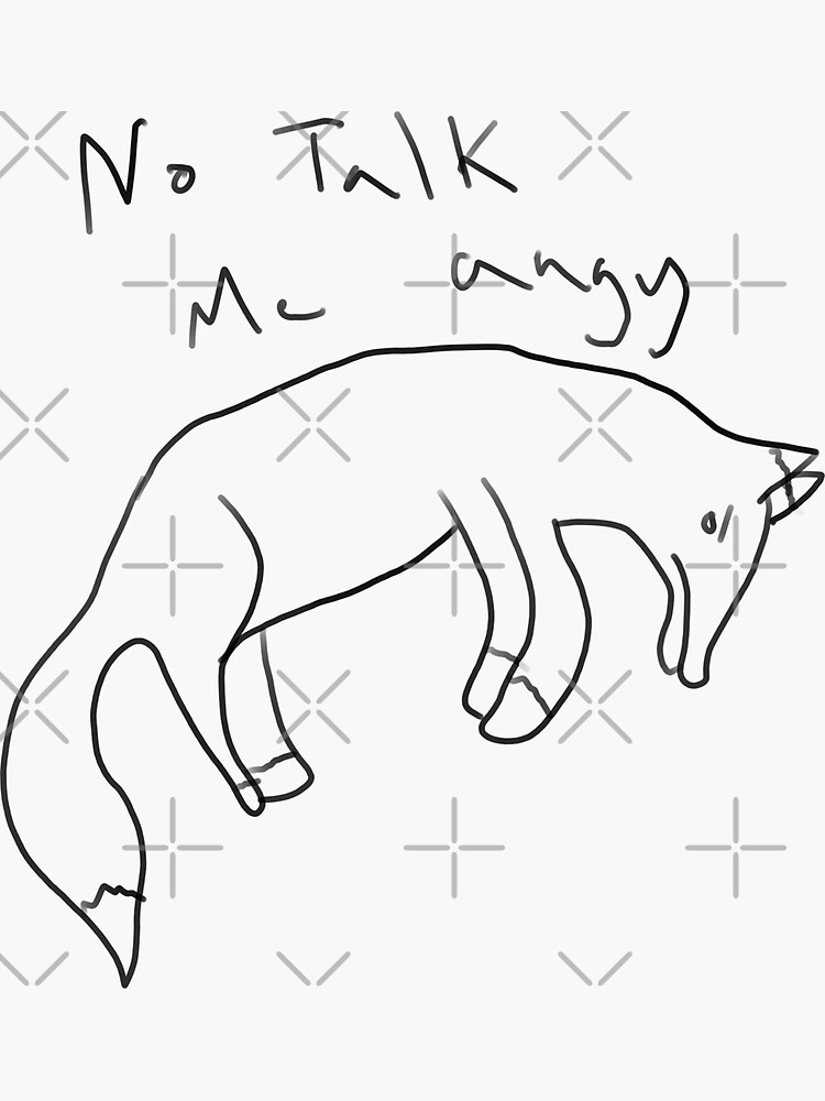 "No Talk. Me angy." Sticker for Sale by thebuzzybunny Redbubble