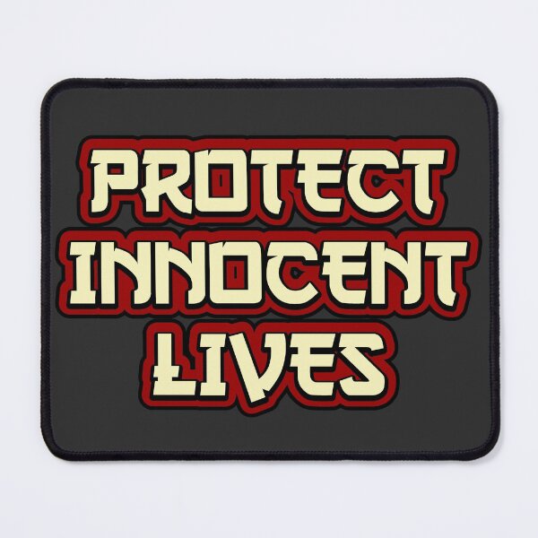 Item preview, Protect Innocent Lives designed and sold by Chubuter.