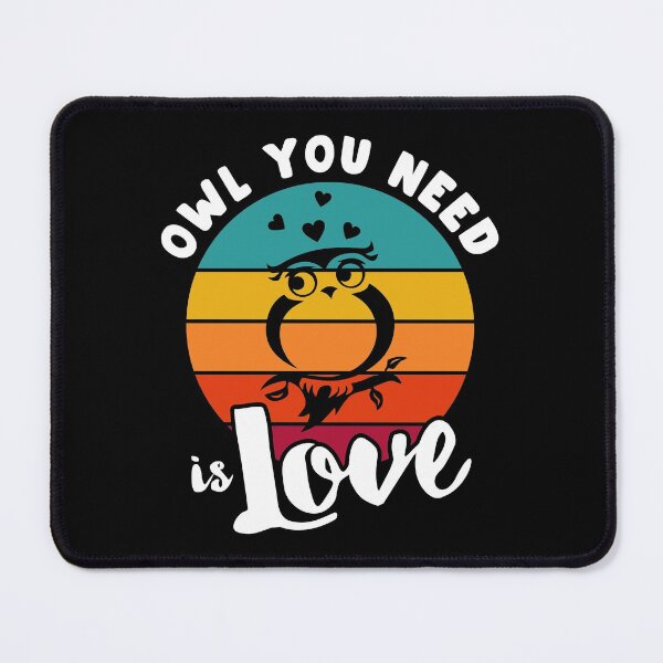Item preview, Owl You Need Is Love designed and sold by designandclouds.