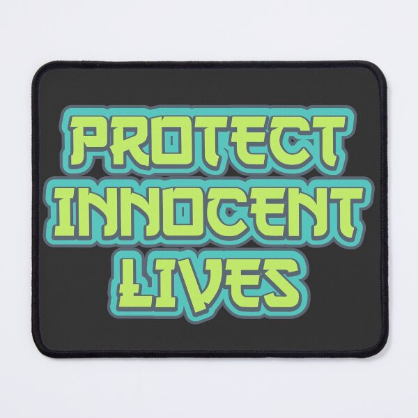 Item preview, Protect Innocent Lives - Green designed and sold by Chubuter.
