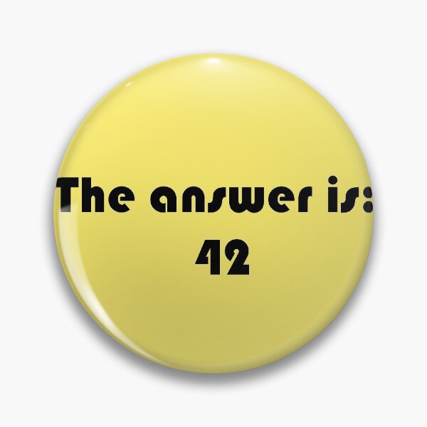 Item preview, The answer is: 42 designed and sold by -vage-.