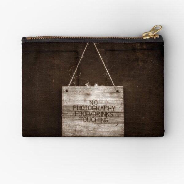 "Can't Ya Read The Sign?" Zipper Pouch